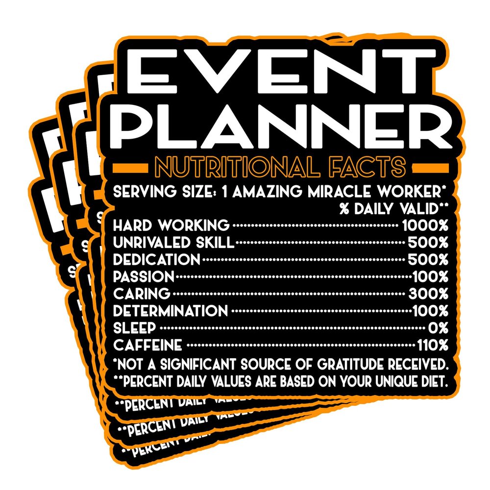 (4Pcs) Event Planner Vinyl Decal Sticker  Nutritional Facts Quote for Laptops, Water Bottles, Cars, Bumpers, Toolboxes  Gift for Coworker, Office, Birthday, Christmas  Waterproof Vinyl, Easy Peel