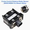Cruise Control Distance Radar Sensor 28438-9HS0A- for Nissan Altima 2016-2018 view 2