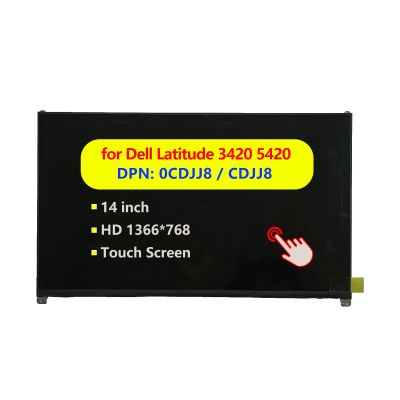 0CDJJ8 CDJJ8 Replacement Laptop B140XTN07.4 for Dell Latitude 3420 5420 14" LCD LED Touch Screen Digitizer Display 30-pin eDP 1366x768 Left and Right Bracket