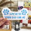 3 Pcs Say Hi to Your Dog for Me Sticker, Dog Decals for Cars, Bumper Sticker - Vinyl Decal Waterproof for Water Bottles Laptop Phone Car Window Helmet 5 Inches (Hologram, 5 inch) view 2