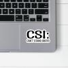 (3Pcs) CSI Can't Stand Idiots Stickers Funny Quotes Stickers Decal Waterproof Vinyl Stickers Adult for Laptop Kindle Car Tumbler Water Bottle Mug Phone Notebook Helmet Size 3x1.7 view 3