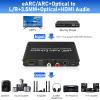 Tendak 192KHz eARC/ARC Audio Extractor, Digital to Analog Audio Converter, HDMI eARC/ARC + Optical to HDMI + Optical + L/R + 3.5MM Stereo for HDTV Soundbar Speaker Amplifier Headphones view 3