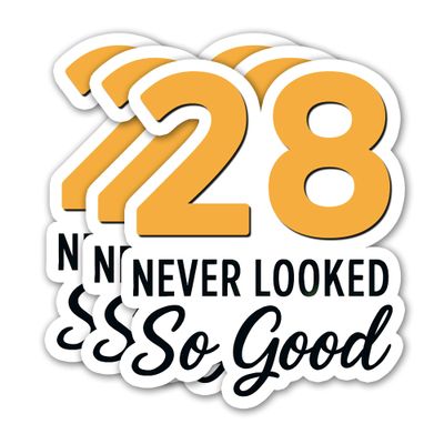 (3PCS) 28 Never Looked So Good Sticker  Happy 28th Birthday, Waterproof Vinyl Decals for Party Decor, Scrapbooking, Water Bottles, Laptops, Size 3" x 2.5"