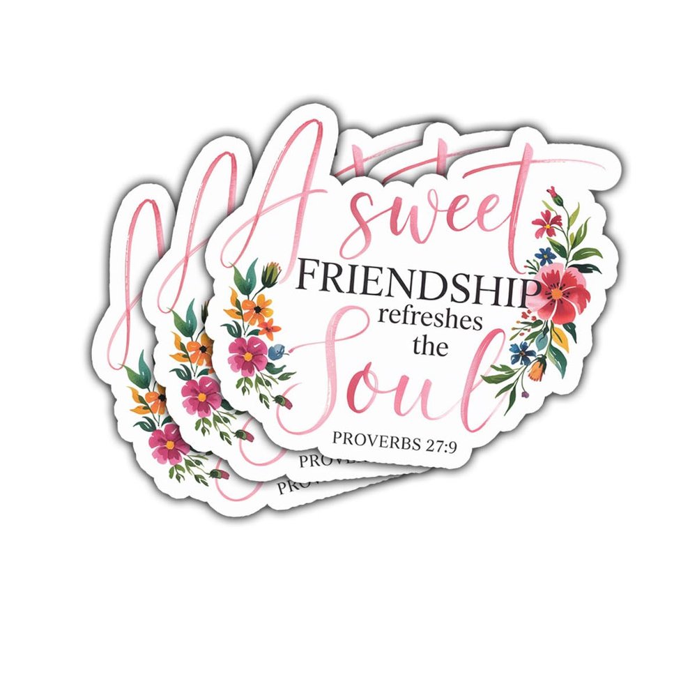 3Pcs A Sweet Friendship Refreshes The Soul Sticker Inspirational Proverbs 27:9 Gift for Friends A Sweet Friendship Refreshes The Soul Stickers Car Decal for Laptop Water Bottle Toolbox Case 3"