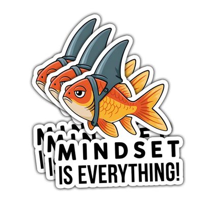 3 Pcs Mindset is Everything Sticker, Goldfish Shark Fin Vinyl Motivational Sticker for Laptop Water Bottle, Funny Inspirational Fish Decal, Growth Mindset Office Desk Decor - 3 inch (N1, 4 inch)