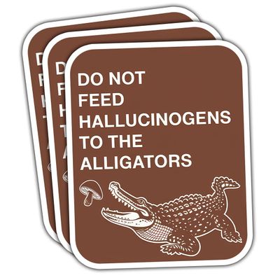 3 Pcs Funny Alligator Sticker, Do Not Feed Hallucinogens to The Alligators Sign, Trippy Gator Warning Vinyl Decal Brown Retro Park Sign Humor for Laptop, Water Bottle, Car  3 Inch (A1, 2 inch)