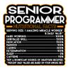 Senior Programmer Vinyl Decal Sticker 3.5in Nutritional Facts Quote for Laptops, Water Bottles, Cars, Bumpers, Toolboxes Gift for Coworker, Birthday, Christmas Waterproof Vinyl, Easy Peel view 1
