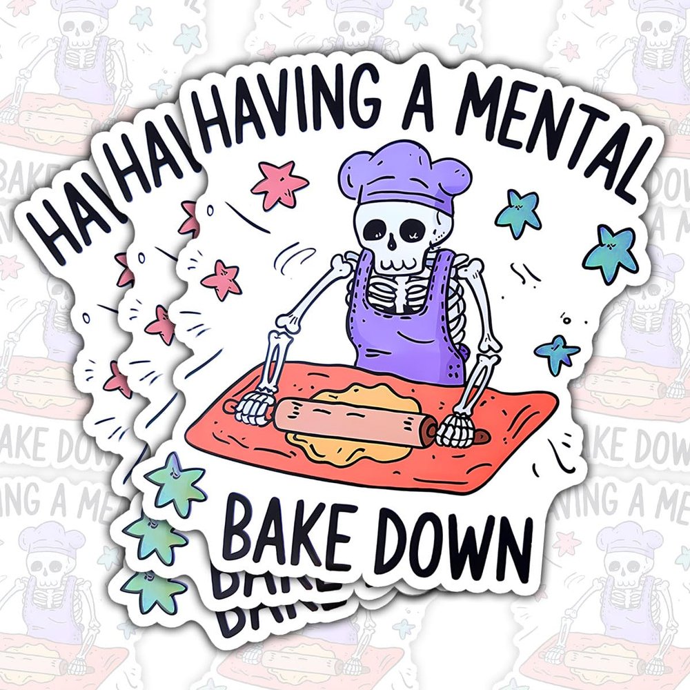 (3 Pcs) Having A Mental Bake Down Sticker Funny Skeleton Chef Meme  Baking Breakdown Quote Vinyl Decal Waterproof for Laptop, Water Bottle, Journal (Normal, 2 Inch)