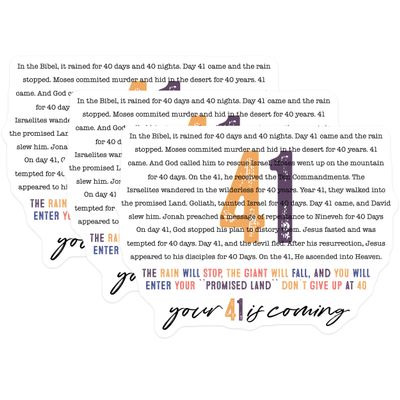 (3 Pack) Your 41 is Coming Decals - Motivational Quote - Biblical Inspiration Decals- 3 Inches On Longest Side - Easy Peel & Apply - Made in USA - 3MCS5901