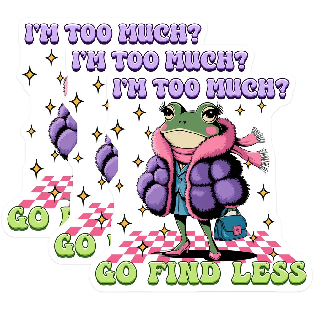 (3 Pack) Sassy Frog Decals - Funny Quote Sticker - Laptop Decal - 3 Inches On Longest Side - Easy Peel & Apply - Made in USA - 3MCS2544