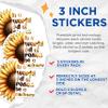 (3 Pack) Sunflower Decals - Inspirational Quote - Laptop Decals - 3 Inches On Longest Side - Easy Peel & Apply - Made in USA - 3MCS6744 view 2