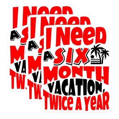 (3 Pack) Vacation Mode Decals - Six Month Vacation - Beach Palm Tree Saying - 3 Inches On Longest Side - Easy Peel & Apply - Made in USA - 3MCS7666