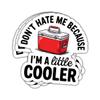 3Pcs Dont Hate Me Because Im a Little Cooler Sticker Don't Hate Me Because I'm a Little Cooler I'm a Little Cool Little Cool Pun Stickers for Laptop Bottle Phone Car Helmet 3" (N5) view 1