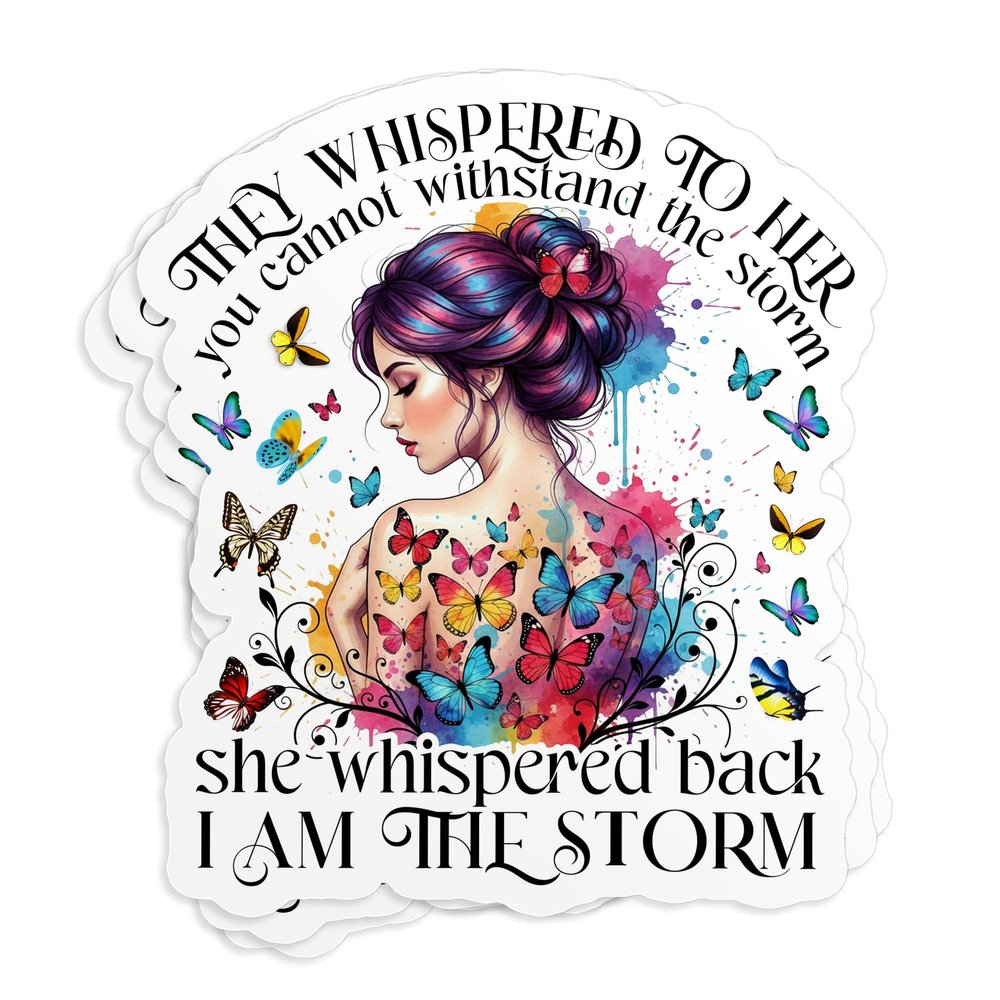 (3Pcs-3") They Whispered to Her You Cannot Withstand The Storm Sticker Inspirational Quote Waterproof Die-Cut Vinyl Sticker for Laptop, Water Bottle, Cars, Tumbler Decal Gifts for Her Him 3 Inches