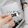 (3 Pcs) But Did You Die Sticker Funny Vinyl Decal But Did You Die Stickers Water Assistant Sticker for Car and Van Laptop Water Bottle Phone Case Helmet Gifts view 2