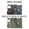 Main Board BN41-01444B BN41-01444C is for UE32C6825USXXE UE32C6705USXXE UE32C6825US UE32C6705US UE32C6825U UE32C6705U 32 Inch TV(32 Inch) view 2
