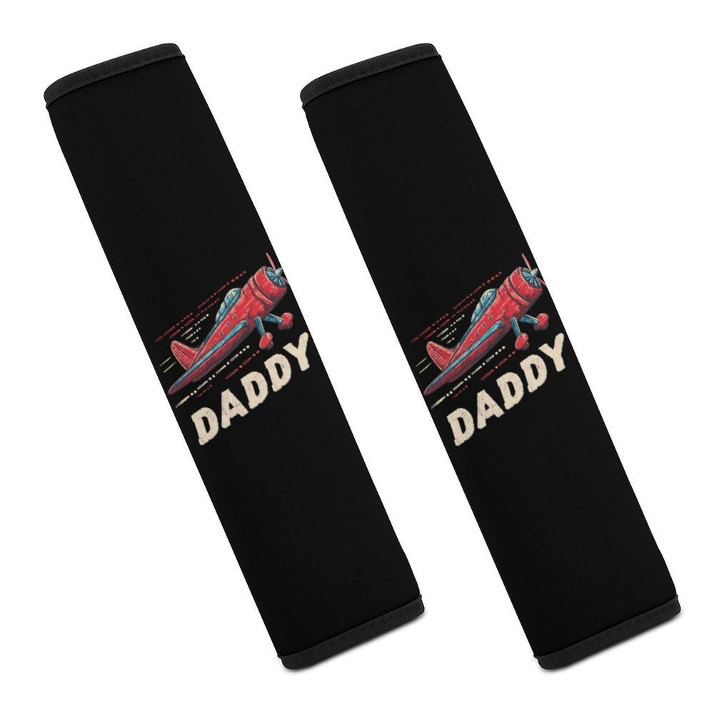Airplane DADDY Car Seat Belt Pad Soft Seatbelt Cushion Pad Cover for Women Men