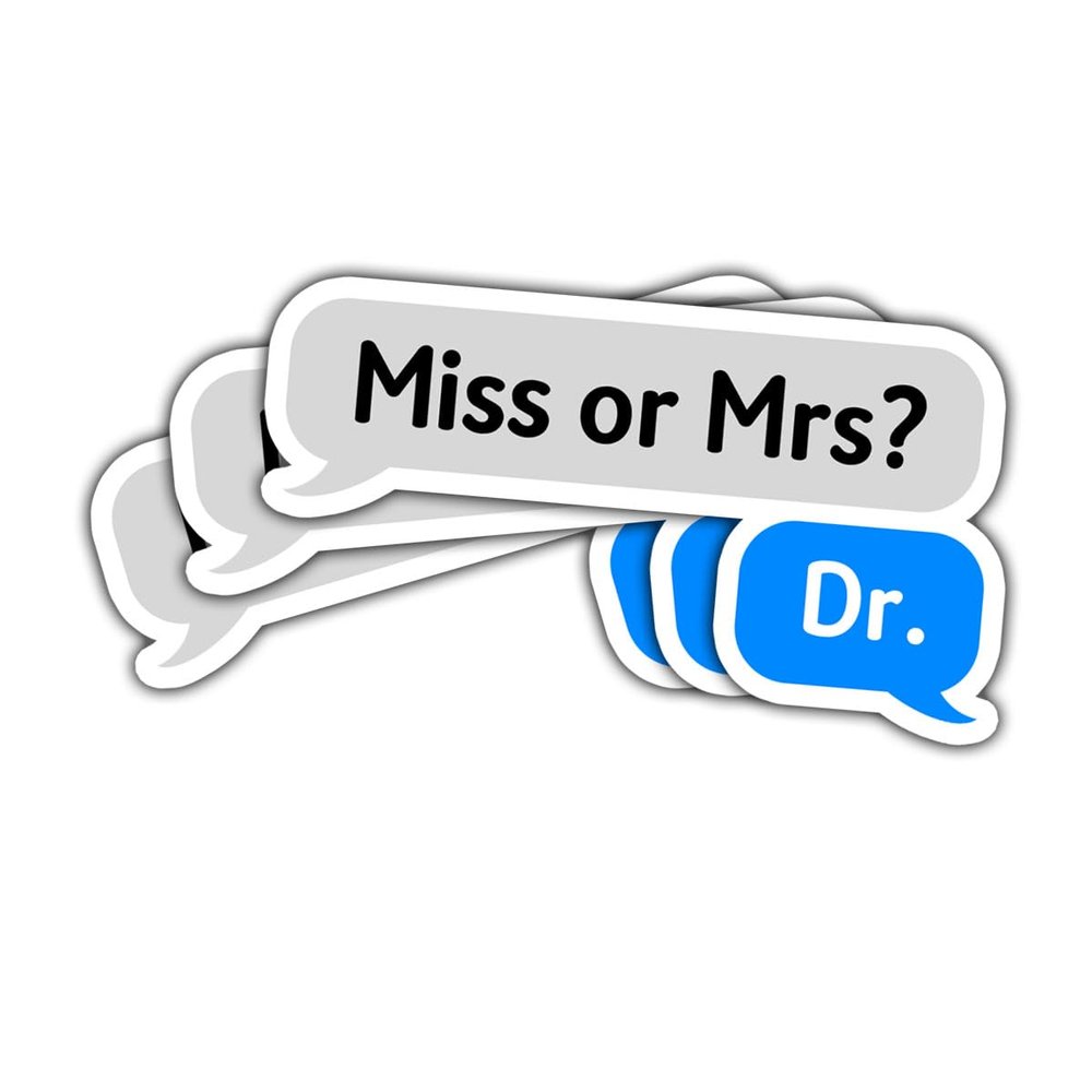 3 Pcs Feminist Stickers Miss or Mrs? Dr. Empowerment Vinyl Decals, Graduation Women in STEM Education Equality Stickers Die-Cut Waterproof for Laptop, Water Bottle, Phone
