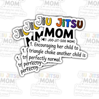 3 Pcs BJJ Mom Definition Sticker  Funny Brazilian Jiu Jitsu Quote for Jiu Jitsu Moms, Martial Arts Parents, and Combat Sports Fans for Laptop Water Bottle Tumbler Gifts 3"x3" 2
