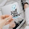 3 Pcs YAll Need Science Sticker Pack 3 Funny Chemistry Vinyl Decals for Scientists, STEM Teachers, Students, Beaker and Lab Art for Science Fair Gifts, Nerdy Decor, Water Bottles (S1, 2 inch) view 2