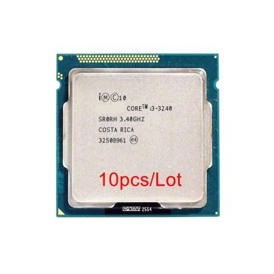 10pcs/Lot Core i3 3240 3.4GHz LGA 1155 CPU Processor