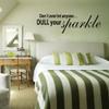 Don't Dull Your Sparkle Inapirational Wall Sticker Vinyl Saying Decal Quote Wall Art Decor Black view 2