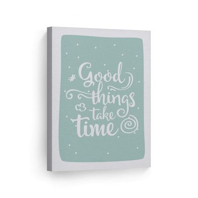 Smile Art Design Good Things Take Time Lettering Turquoise Background CANVAS PRINT Kids Room Decor Wall Art Baby Room Decor Kids Room Decor Nursery Decor Ready to Hang Made in the USA 22x15