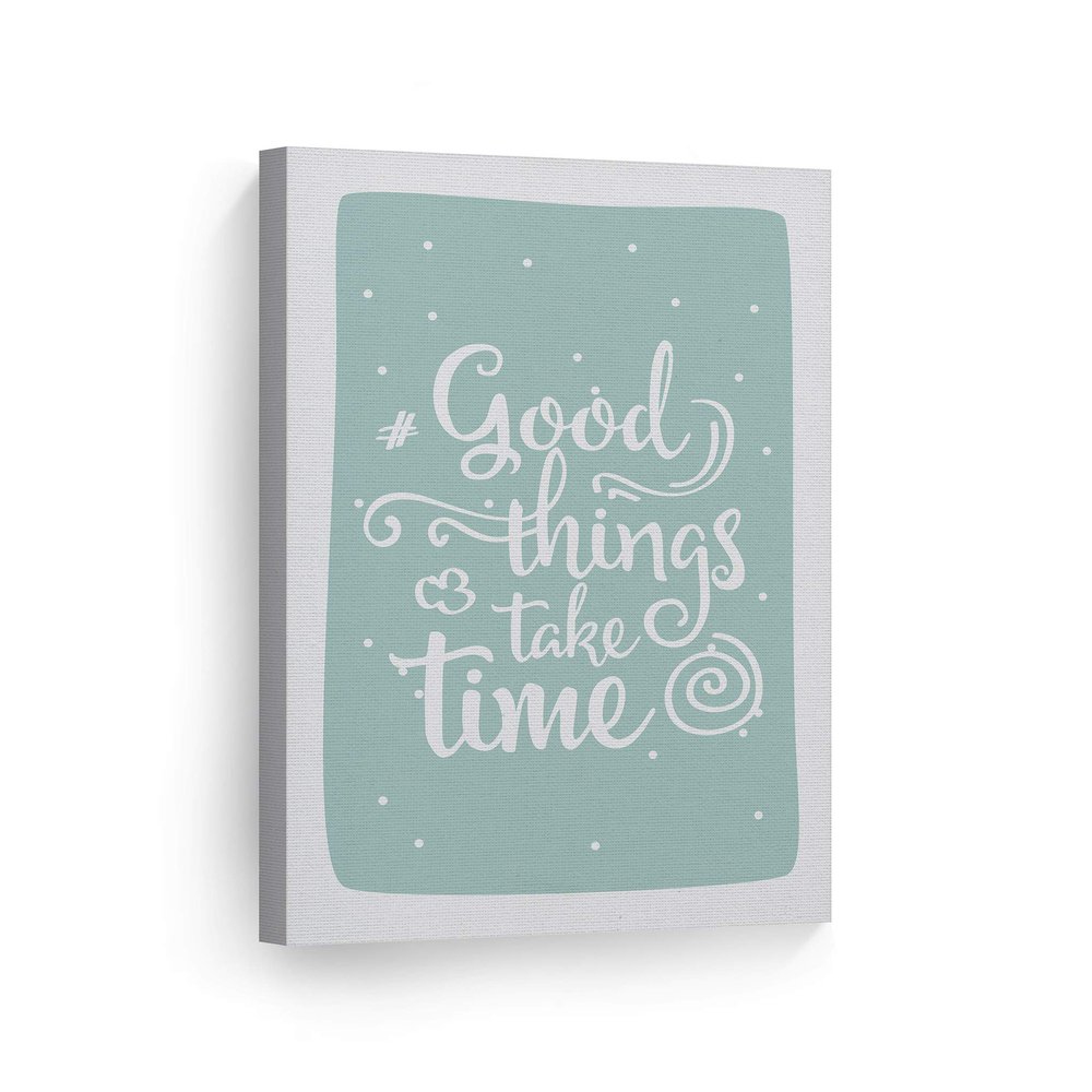 Smile Art Design Good Things Take Time Lettering Turquoise Background CANVAS PRINT Kids Room Decor Wall Art Baby Room Decor Kids Room Decor Nursery Decor Ready to Hang Made in the USA 22x15