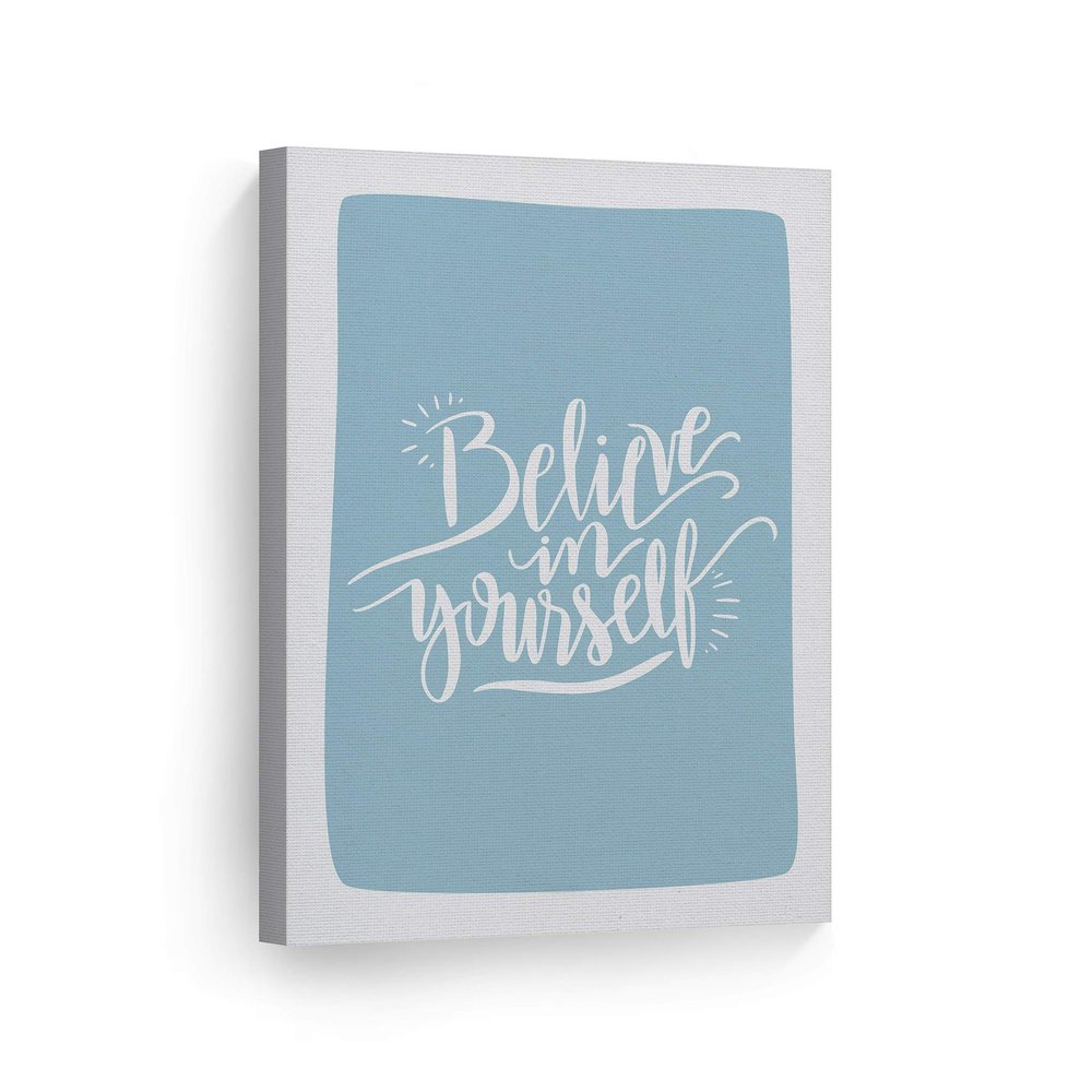 Smile Art Design Believe in Yourself Lettering Blue Background CANVAS PRINT Kids Room Decor Wall Art Baby Room Decor Kids Room Decor Nursery Decor Ready to Hang Made in the USA 12x8
