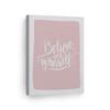 Smile Art Design Believe in Yourself Lettering Pink Background CANVAS PRINT Kids Room Decor Wall Art Baby Room Decor Kids Room Decor Nursery Decor Ready to Hang Made in the USA 40x30 view 1