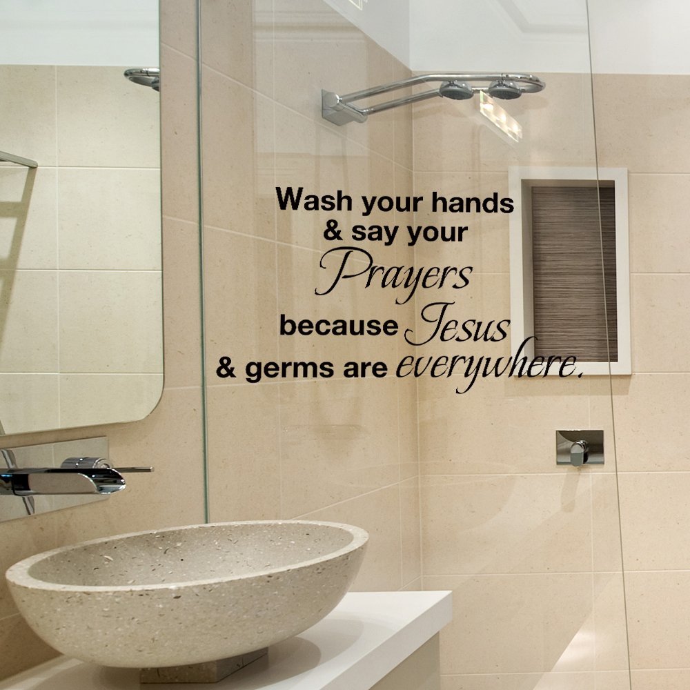 Wash Your Hands & Say Your Prayers Wall Decal-Vinyl Religious Art