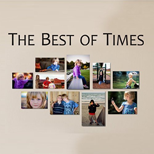 The Best of Times Wall Decal-Vinyl Family Art